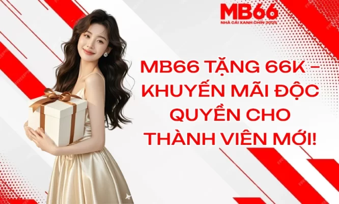 MB66 Tặng 66K